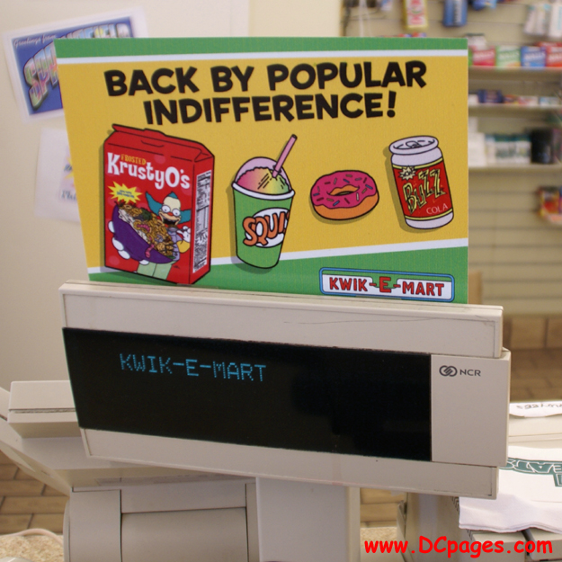 Finally it is my turn at the KWIK-E-MART cash register. 