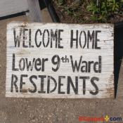 August 2, 2007 - Ninth Ward of New Orleans - Sign - Welcome Home Lower 9th Ward Residents.