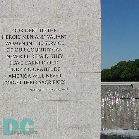 Dedication Stone - OUR DEBT TO THE HEROIC MEN AND VALIANT WOMEN IN THE SERVICE OF OUR COUNTRY CAN NEVER BE REPAID. THEY HAVE EARNED OUR UNDYING GRATITUDE AMERICA WILL NEVER FORGET THEIR SACRIFICES - President Harry S. Truman